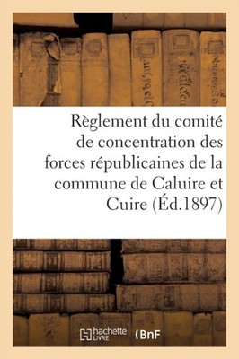 SANS AUTEUR - Rglement du comit de concentration des forces rpublic - X555z