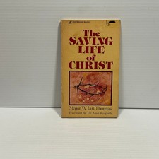 The Saving Life of Christ By Ian Thomas