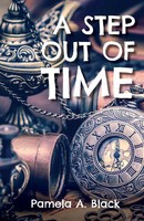 A Step Out Of Time | Pamela A. Black | Taschenbuch | Kartoniert / Broschiert