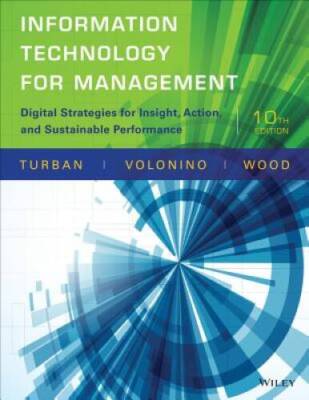 Information Technology for Management: Digital Strategies for Insight, Ac - GOOD