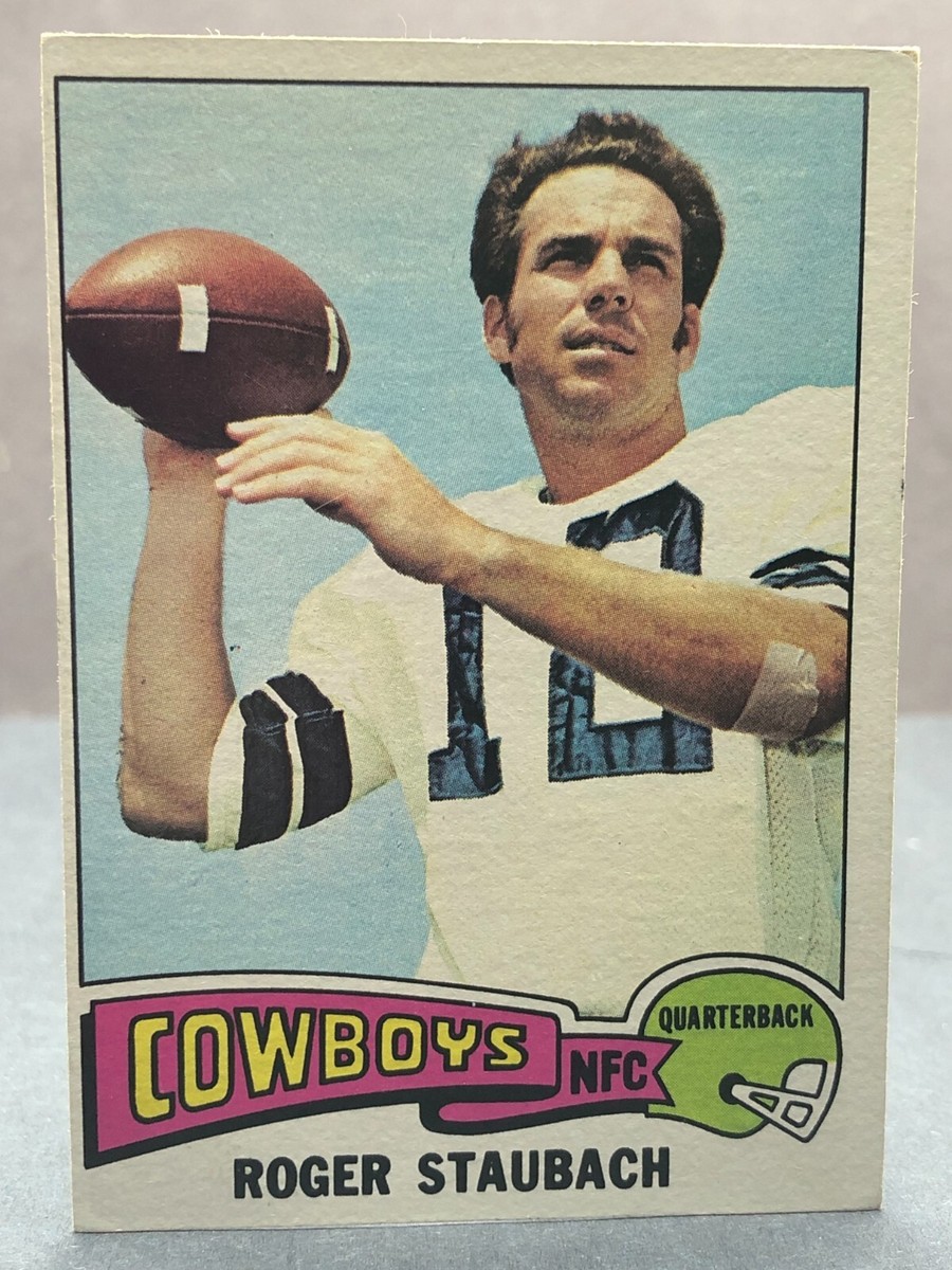 1975 Topps ROGER STAUBACH Card No. 145 Crease-Free NM Dallas