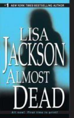 Almost Dead by Lisa Jackson: Used
