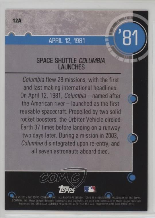 2015 Topps Baseball History Space Shuttle Columbia launches #12A l5x thumbnail 2