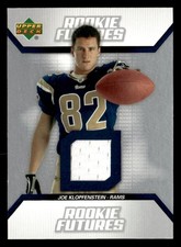 Joe Klopfenstein 2006 Upper Deck Rookie Futures Jersey Patch Card #RF-JK Rams. rookie card picture