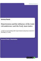 Srinivas Pasula | Hypertension And The Influence Of The Waist Circumference...