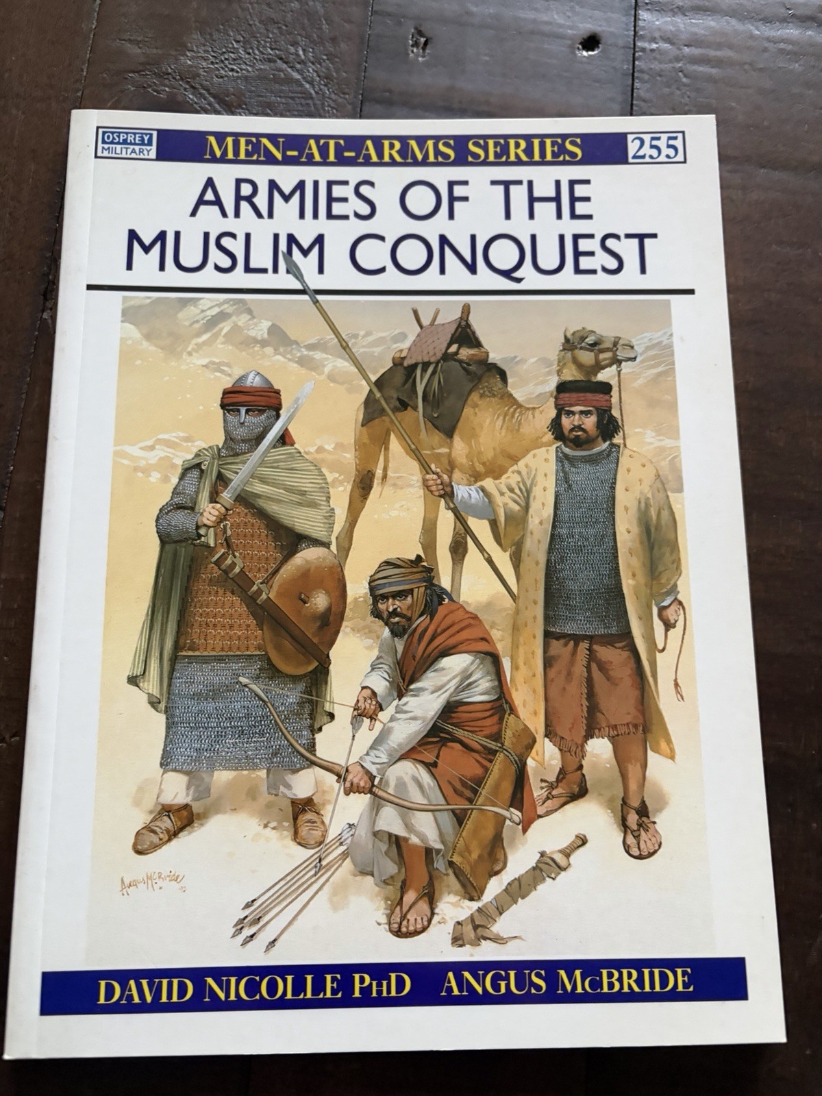 Osprey Men-at-Arms Armies of the Muslim Conquest PB David Nicolle