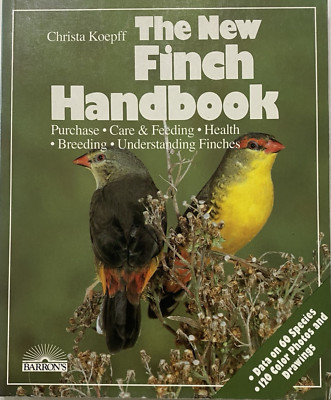 The New Finch Handbook by Christa Koepff: Vintage 1984 Paperback