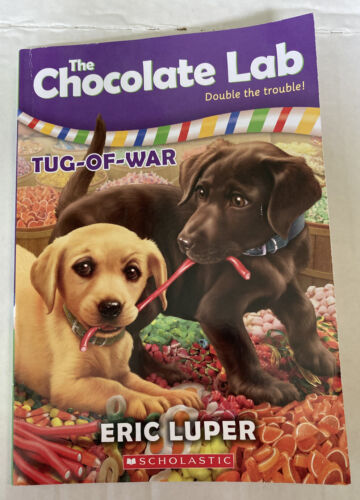 The Chocolate Lab, Tug-of-War 2 by Eric Luper (2017, Paperback) - Picture 1 of 8