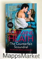 The Counterfeit Scoundrel: A Novel by Lorraine Heath PB Uncorrected Proof ARC