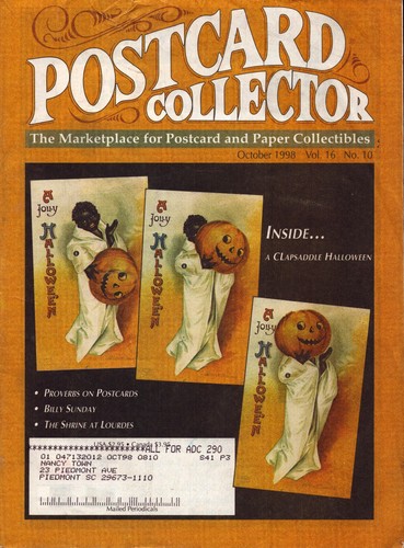 Postcard Collector Magazine October 1998 Vol. 16 No. 10 Clapsaddle Halloween