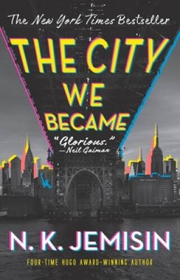 The City We Became: A Novel (The Great Cities Trilogy (1)) - Paperback - GOOD