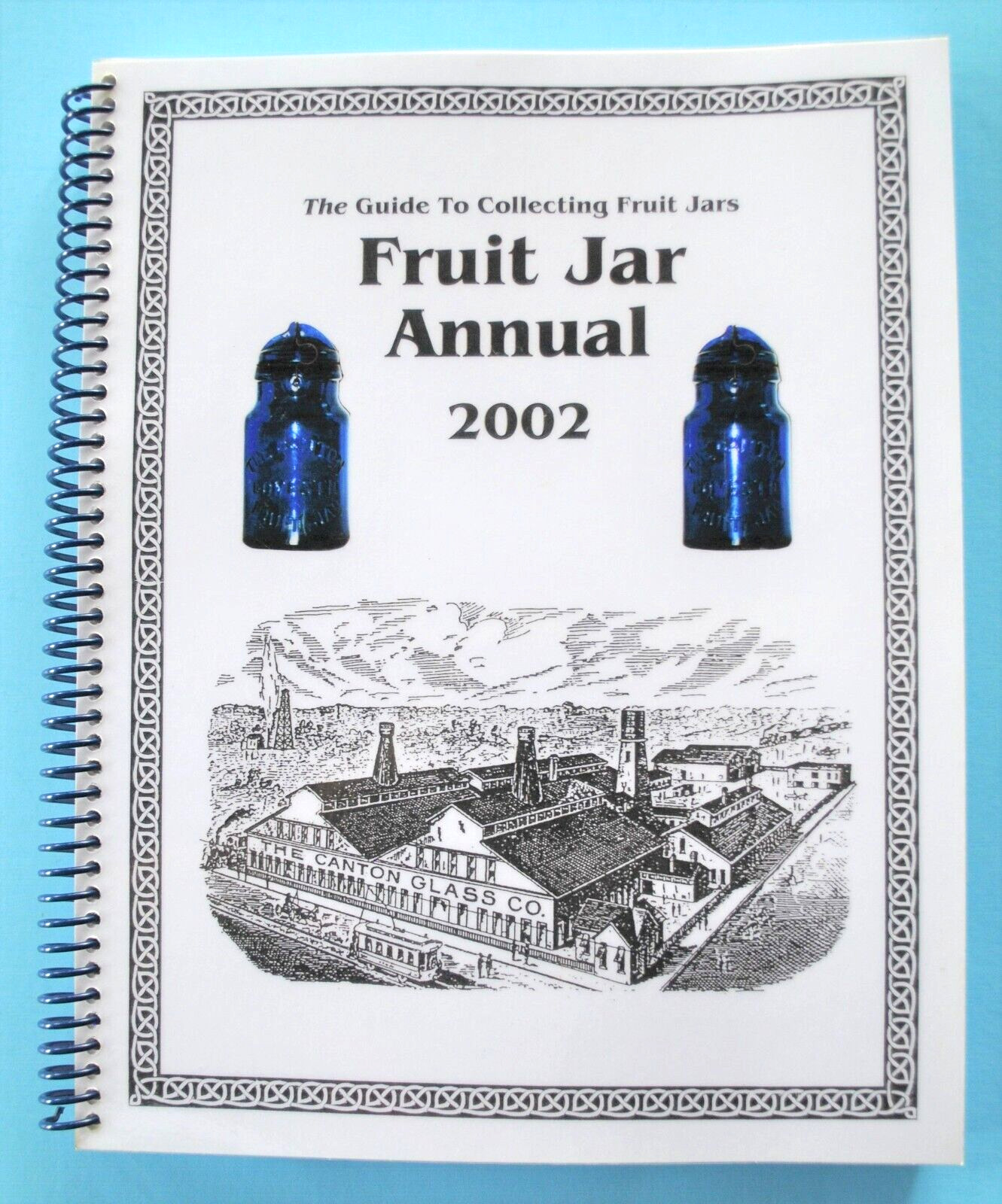 2002 FRUIT JAR ANNUAL GUIDE TO COLLECTING #7 CANTON SMALLEY PACKER ~ MASON JARS