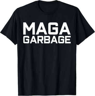Garbage For Trump Proud MAGA Garbage Trump Supporter T-Shirt