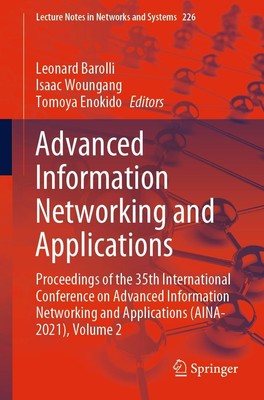 Advanced Information Networking and Applications Leonard Barolli