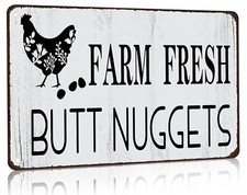 Funny Chicken Farm Fresh Butt Nuggets Tin Sign for Home Farm Chicken Coop Far...