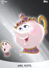[DIGITAL CARD] Topps Disney - Mrs. Potts x9 - Base Tier 1 2020 S2 - White