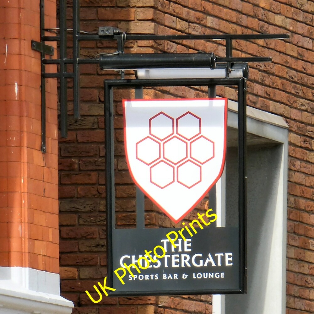 Photo 6x4 Sign of The Chestergate Stockport\/SJ8990 Sign for The Chesterg c2015