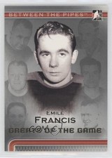 2006-07 ITG Between the Pipes Greats Of The Game Emile Francis #87 0c6