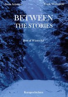 Between The Stories | Best Of Winterart | Swen Artmann (U. A.) | Taschenbuch