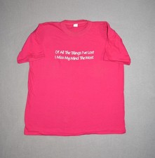 Vintage Humor T Shirt Size XL Pink Quote Miss My Mind Single Stitch Made in USA