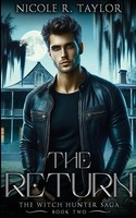 Nicole R. Taylor | The Return | Taschenbuch | Englisch (2013) | Nicole R. Taylor