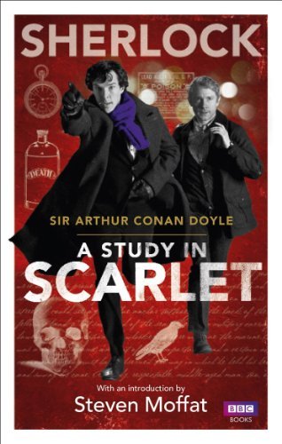 Sherlock: A Study in Scarlet (Sherlock (BBC Books)) By Arthur Conan Doyle, Stev
