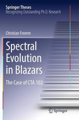 Spectral Evolution in Blazars Christian Fromm