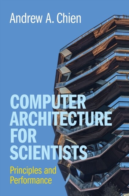Computer Architecture for Scientists - Free Tracked Delivery