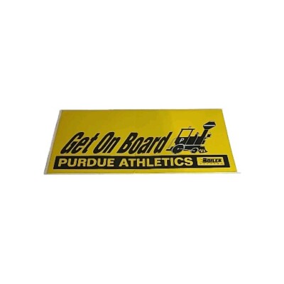 Vtg ''Get On Board'' Purdue Athletics Sticker Boiler Backers