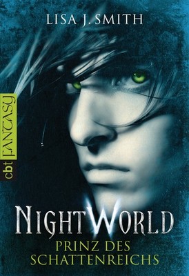 Smith, L: Night World - Prinz des Schattenreichs Lisa J. Smith