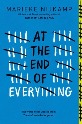 At the End of Everything | Marieke Nijkamp | Taschenbuch | 480 S. | Englisch