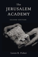 Loren R. Fisher | The Jerusalem Academy, 2Nd Edition | Taschenbuch | Englisch