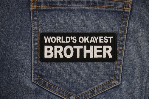World's Okayest Brother Patch- 4x1.5 inch - P7802 - Picture 5 of 5