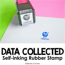 Data Collected Self-inking Rubber Stamp  Mrs. D's Rubber Stamp Collection