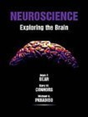 Neuroscience: Exploring the Brain, Paradiso, Michael A.