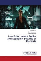 Law Enforcement Bodies And Economic Security Of The State Kulish (U. A.) Buch