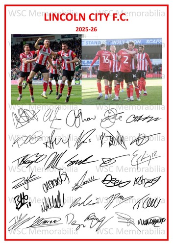 11782. Lincoln City Signed Team Sheets (A4 Prints) CHOOSE A SEASON 2023-26