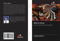 Oltre La Storia Sfruttare Le Nostre Storie Per Un Futuro Sostenibile Marbun Buch
