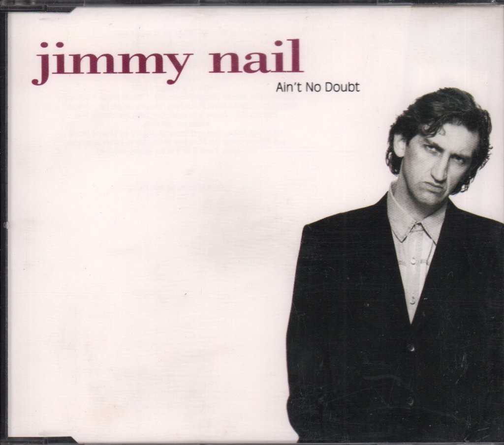 Jimmy Nail Ain't No Doubt CD Germany East West 1992 YZ686CD