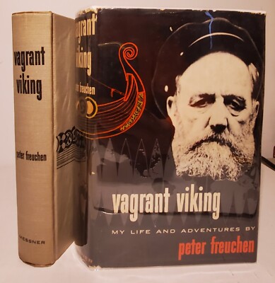 Peter Freuchen, Johan Hambro / VAGRANT VIKING MY LIFE AND ADVENTURES - 1ST PRINT