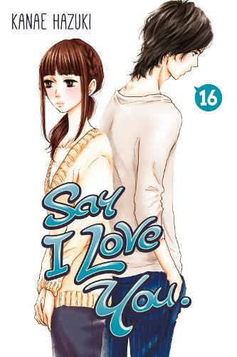 Kanae Hazuki Say I Love You 16 (taschenbuch)