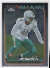 #225 Chop Robinson 2024 Topps Chrome RC Miami Dolphins