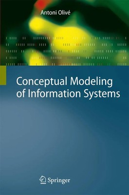 Antoni Olivé | Conceptual Modeling of Information Systems | Taschenbuch (2010)