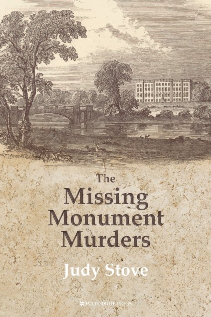 The Missing Monuments Murders by Judy Stove (Paperback Book)