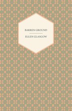 Ellen Glasgow | Barren Ground | Taschenbuch | Englisch (2011) | Bailey Press