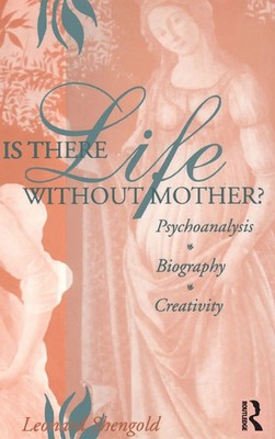 Leonard Shengo*d | Is There Life Without Mother? | Buch | Englisch (2000)
