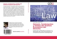 GéNesis, Fundamentos Y LíMites Del AnáLisis EconóMico Del Derecho Cinca Buch