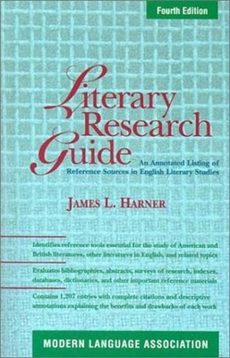 Literary Research Guide : An Annotated Listing of Reference Sourc