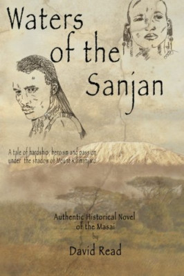 Waters of the Sanjan: A tale of hardship, heroism and p - Paperback / softback N