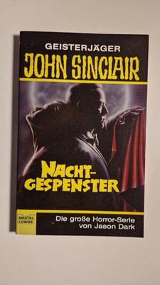 Taschenbuch Nr. 73205 ''Nacht-Gespenster'' Geisterjäger John Sinclair J. Dark